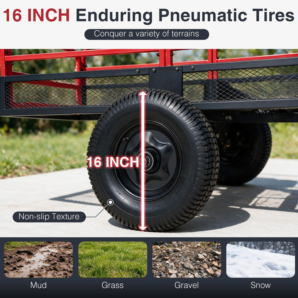 16-inch pneumatic tires with non-slip texture provide reliable traction on mud, grass, gravel, and snow for outdoor hauling.