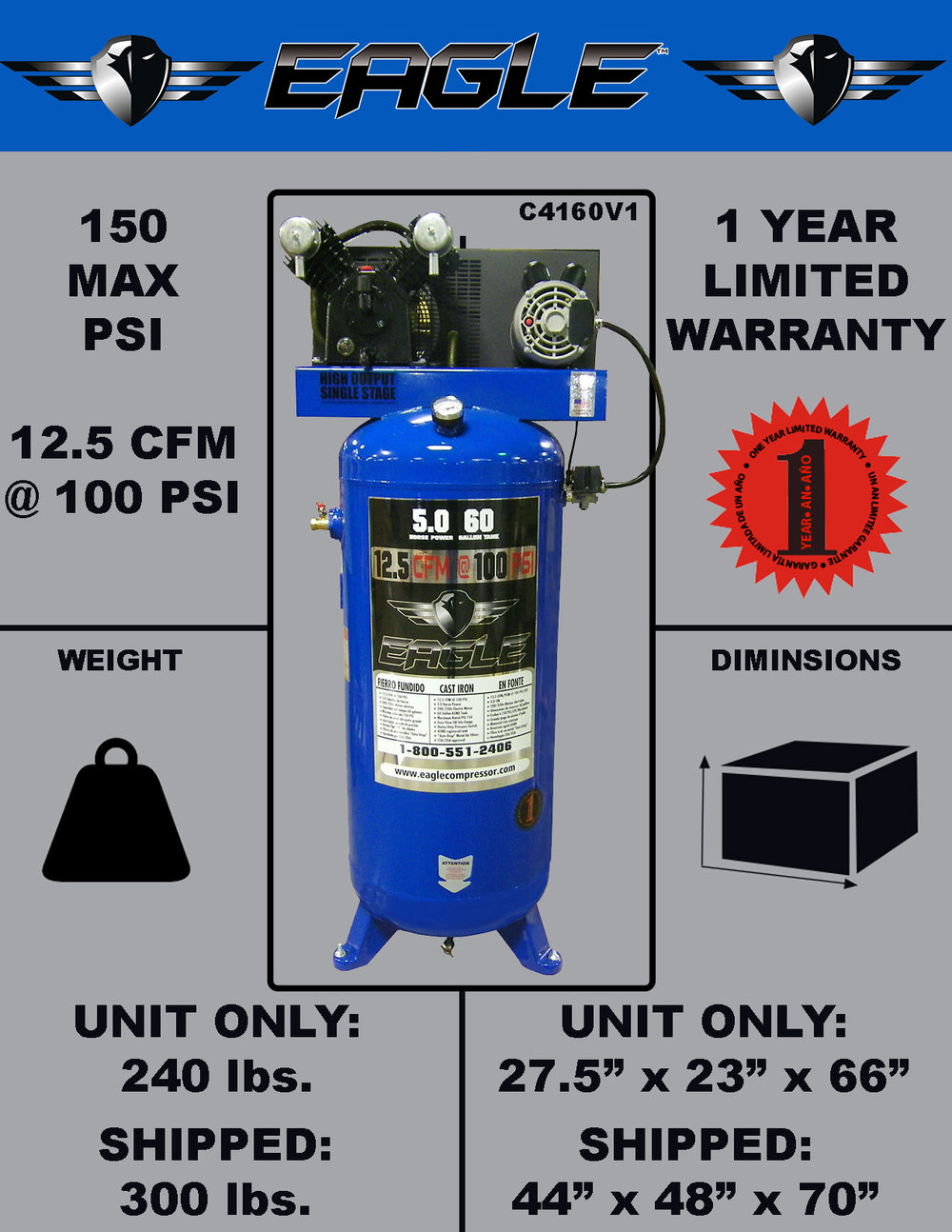 Eagle C4160V1 Air Compressor Upright 150 PSI 60 Gallon 12.5 CFM 5 HP Electric 208/230V New