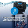Extends life of plumbing by eliminating hard water scale and bacterial buildup