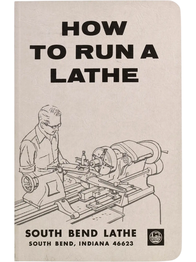 South Bend SBCE3450 Metalworking Books How to Run a Lathe English Version New