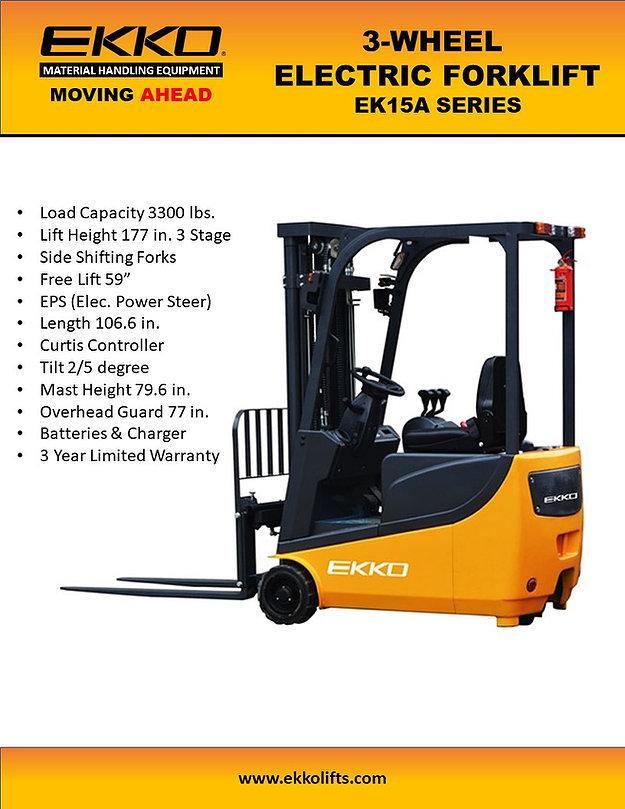 Ekko EK15A Power Drive and Lift 3 Wheel Forklift 177" Lift 3300lb Capacity New